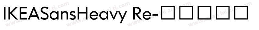 IKEASansHeavy Re字体转换